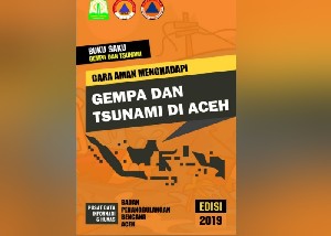 BPBA Keluarkan Buku Saku Gempa dan Tsunami untuk Masyarakat Aceh