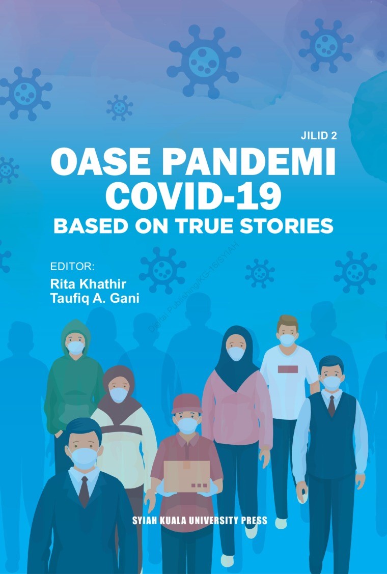 Buku Oase Pandemic Covid-19 Based on True Stories USK Press Diterbitkan