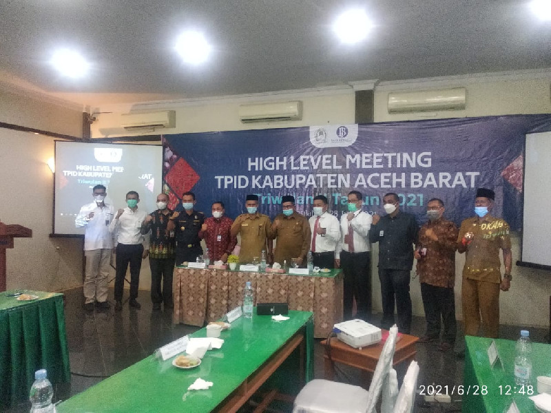 BI dan Pemkab Aceh Barat Laksanakan High Level Meeting (HLM) TPID Triwulan II 2021