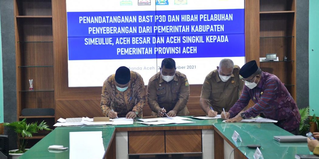 Pemerintah Aceh Teken Serah Terima P3D Pelabuhan Penyeberangan di Tiga Kabupaten