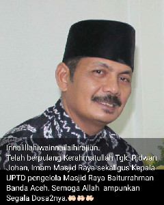 Wakil Imam Besar Masjid Raya Baiturrahman Banda Aceh Meninggal Dunia