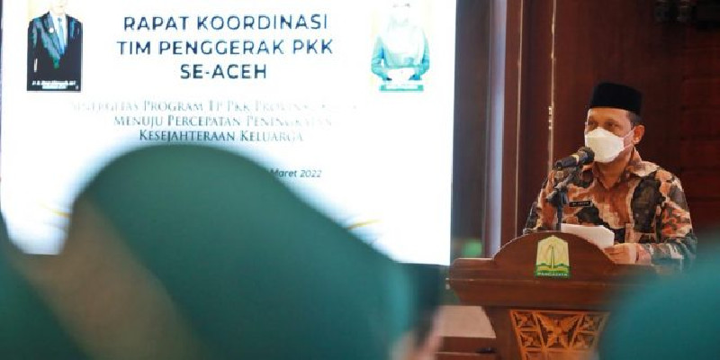 Gubernur Aceh: Kader PKK Harus Peka Permasalahan di Masyarakat dan Keluarga