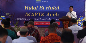 Perkuat Silaturahmi dan Ukhuwah, IKAPTK Aceh Gelar Halal Bihalal