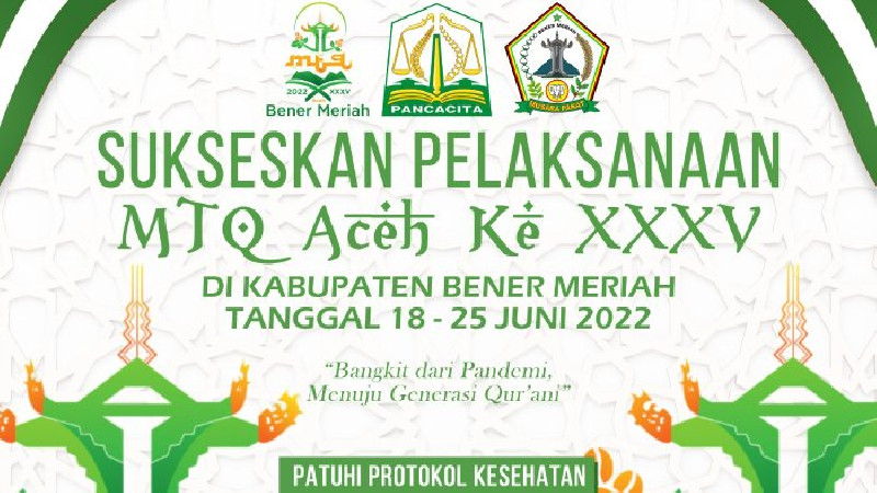 MTQ Aceh ke-35 di Bener Meriah Bakal Diramaikan 2.038 Peserta dan Official