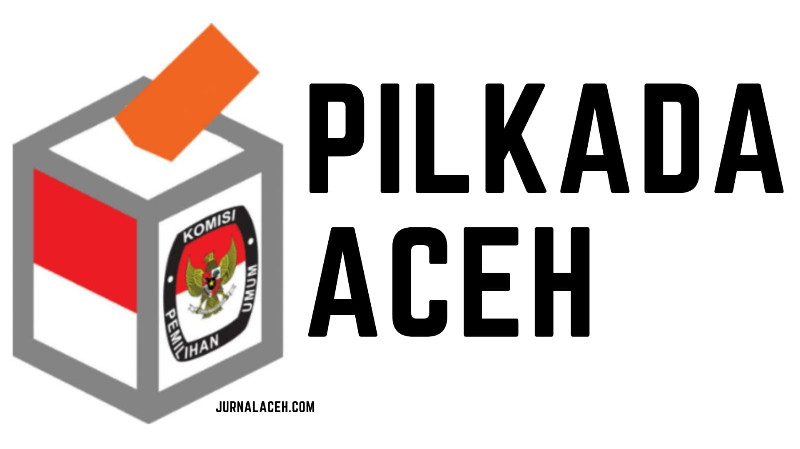 Memahami Rekam Jejak Pilkada Aceh