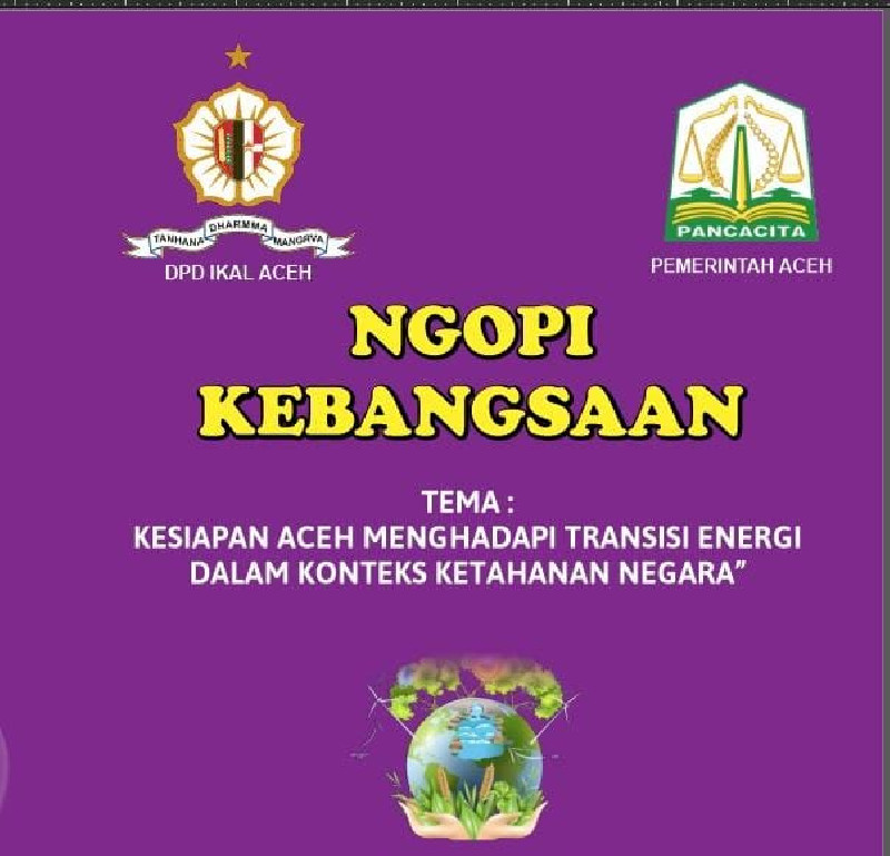 Gandeng ESDM, Alumni Lemhannas Aceh Gelar Ngopi Kebangsaan Terkait Kesiapan Transisi Energi