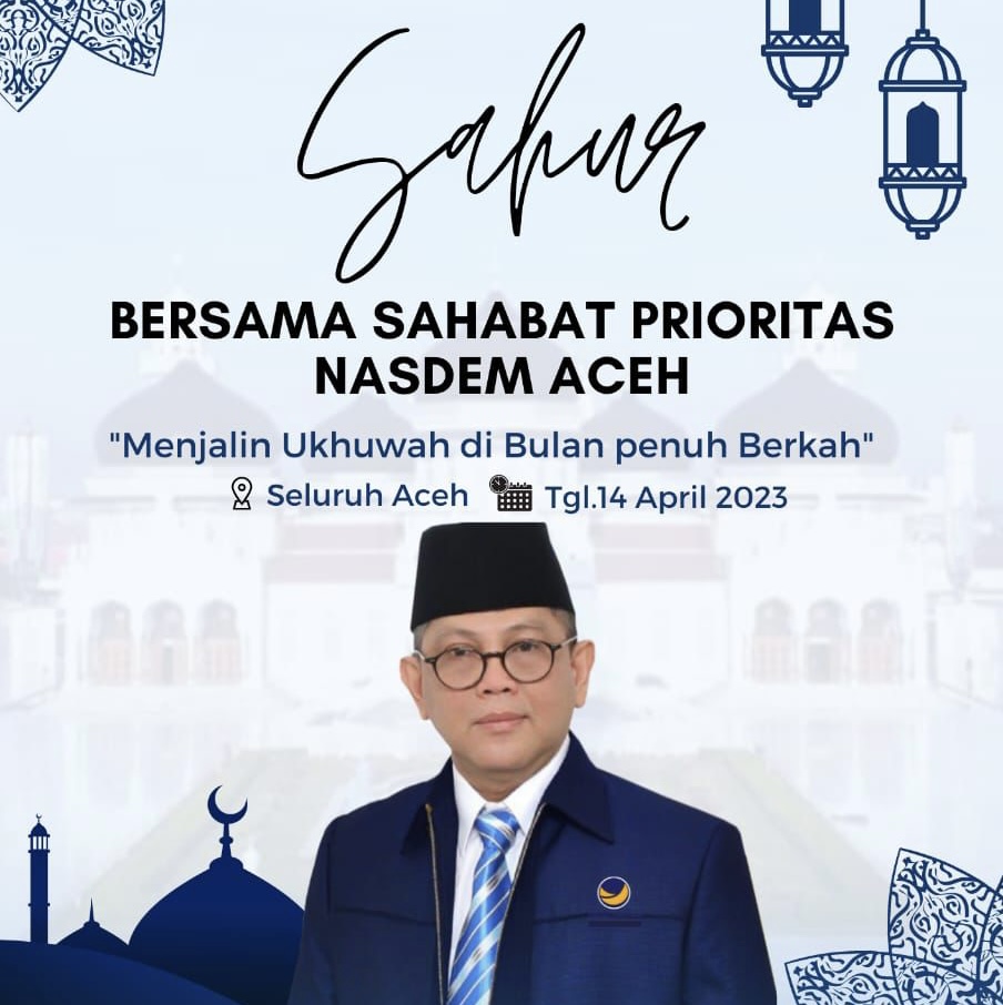 Partai NasDem Aceh Gelar Sahur Serentak di Seribu Titik dengan Sahabat Prioritas
