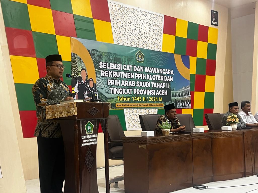 Seleksi Petugas Haji Tahap II, Kakanwil Kemenag Aceh: Selamat Berjuang
