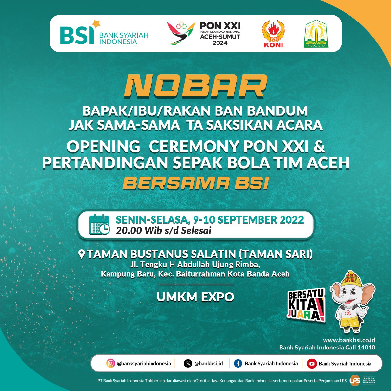 Yuk Hadir, 9 dan 10 September BSI Aceh Gelar Nobar di Taman Sari