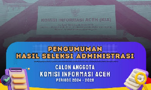 69 Nama Lulus Seleksi Adminsitrasi Calon Komisi Informasi Aceh