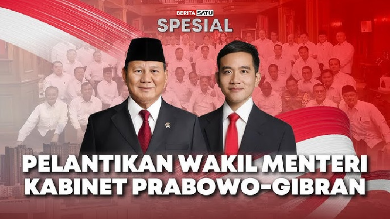 Wakil Menteri Kabinet Merah Putih Resmi Dilantik, Berikut Sosoknya!