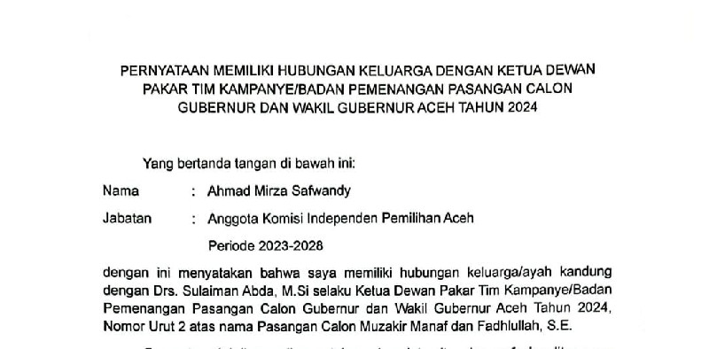 Jaga Integritas Pemilu, Ahmad Mirza Safwandy Umumkan Hubungan Keluarga dengan Sulaiman Abda