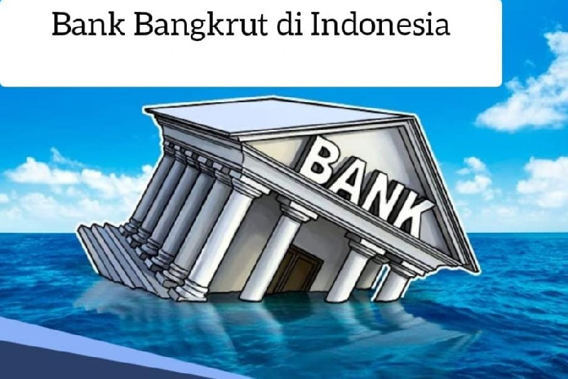 Jumlah Bank Bangkrut di Indonesia Bertambah Jadi 18