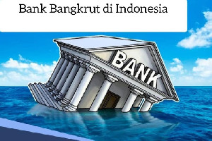 Jumlah Bank Bangkrut di Indonesia Bertambah Jadi 18