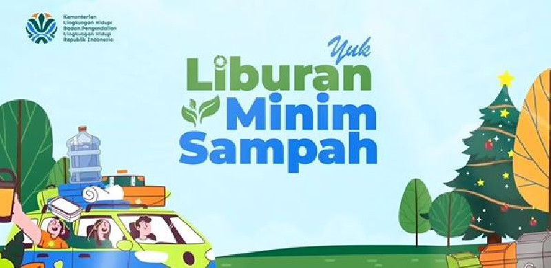 Proyeksi Timbulan Sampah 55.300 Ton, KemenLH Terbitkan SE Panduan Pengelolaan Sampah Nataru