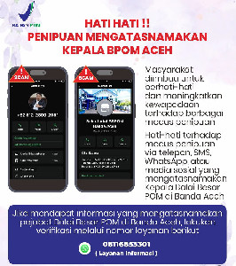 Waspada Penipuan Digital! Nama Pejabat BBPOM Banda Aceh Dicatut