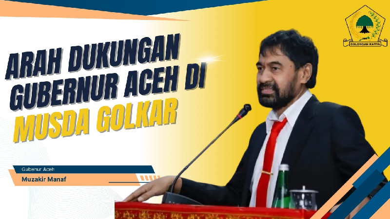 Arah Dukungan Gubernur Aceh di Musda Golkar