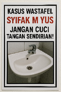 Kasus Wastafel, Syifak M Yus Jangan Cuci Tangan Sendirian!