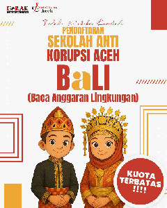 Sekolah Anti Korupsi Aceh Buka Kelas BaLI, Fokus pada Isu Anggaran dan Ekologi