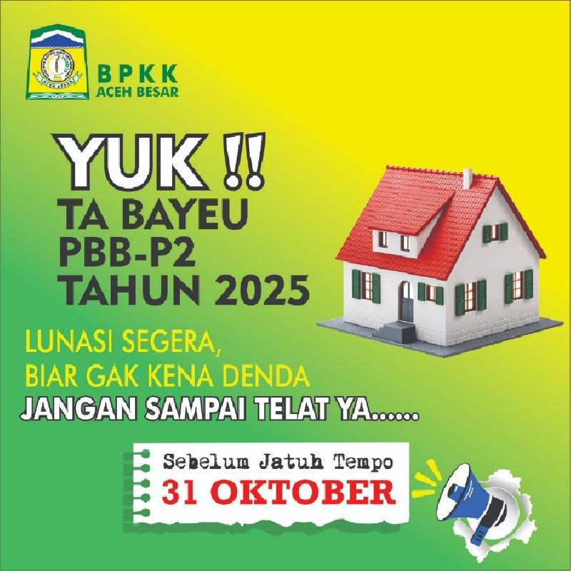 Warga Aceh Besar Diminta Bayar PBB Sebelum Jatuh Tempo