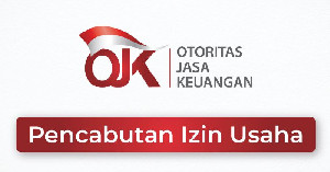 OJK Cabut Izin Usaha PT Sarana Aceh Ventura, Perusahaan Dilarang Beroperasi