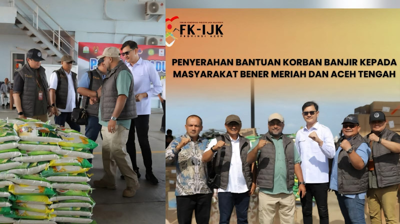 FKIJK Aceh Turun Langsung Bantu Korban Banjir di Aceh Tamiang dan Wilayah Tengah