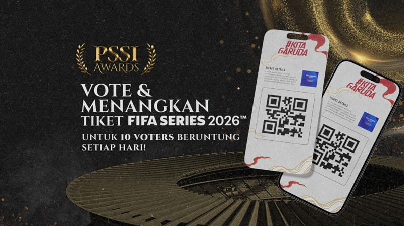 Ikut Voting PSSI Awards 2026, Voters Berkesempatan Raih Tiket FIFA Series