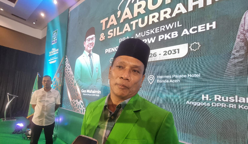 Ketua PKB Aceh Ruslan Daud Minta Legislator Berani Bela Kepentingan Rakyat