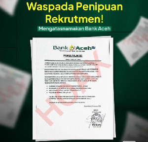 Marak Penipuan Rekrutmen, Bank Aceh Minta Masyarakat Waspada