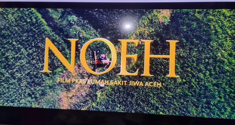 Film Noeh Tayang Perdana di RSJ Aceh Ajak Masyarakat Hentikan Pasung