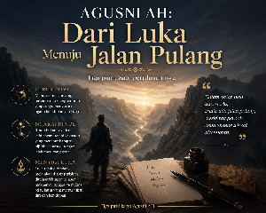 Agusni AH: Dari Luka Menuju Jalan Pulang