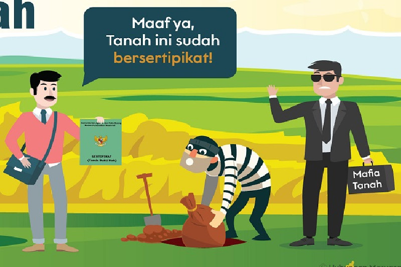 Jadi Korban Mafia Tanah? Simak Tips dan Cara Melapornya
