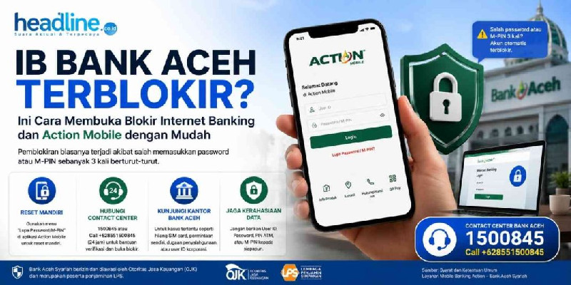 Internet Banking Bank Aceh Syariah Terblokir? Ini Cara Reset dan Aktifkan Kembali