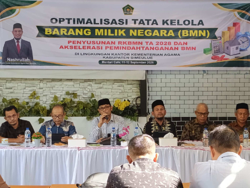 Kemenag Simeulue Mulai Susun RKBMN 2028, Aset Rusak Diminta Segera Ditertibkan